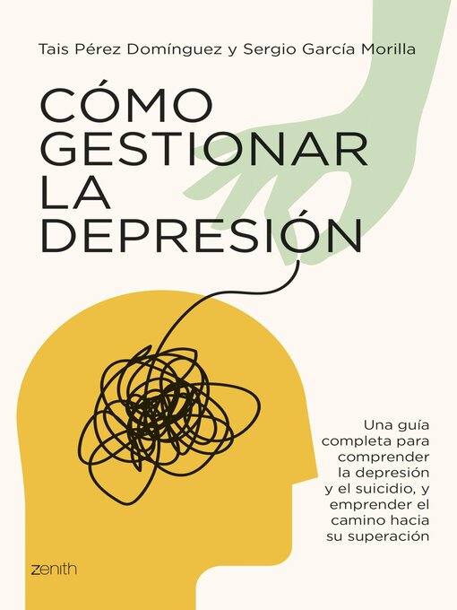 Title details for Cómo gestionar la depresión by Tais Pérez Domínguez - Available